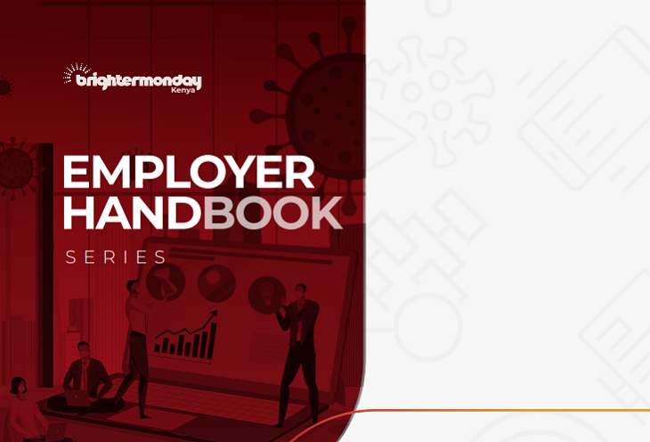 A Look At BrighterMonday’s New Employers Handbook